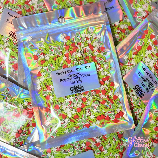 You're the... the... the Grinch! Polymer Clay Slices – 1oz/28g Bag